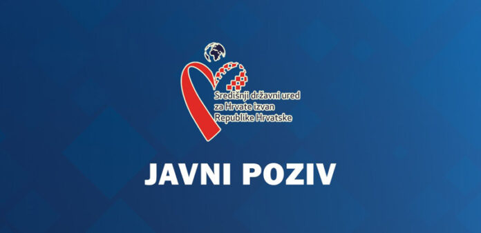 Prvi javni poziv za prijavu posebnih potreba i projekata od interesa za Hrvate izvan Republike Hrvatske za 2022. godinu.